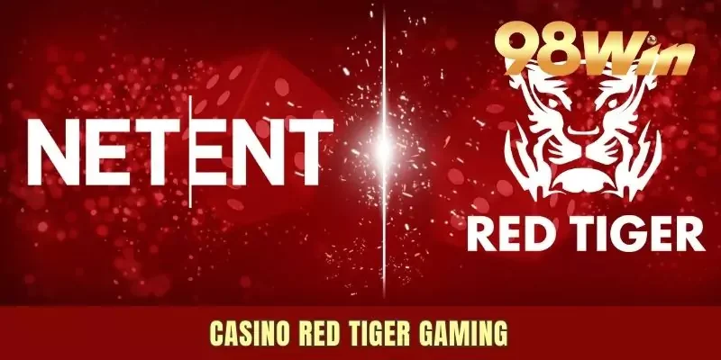 Casino Red Tiger Gaming | Sân Chơi Đẳng Cấp Top 1 Thị Trường